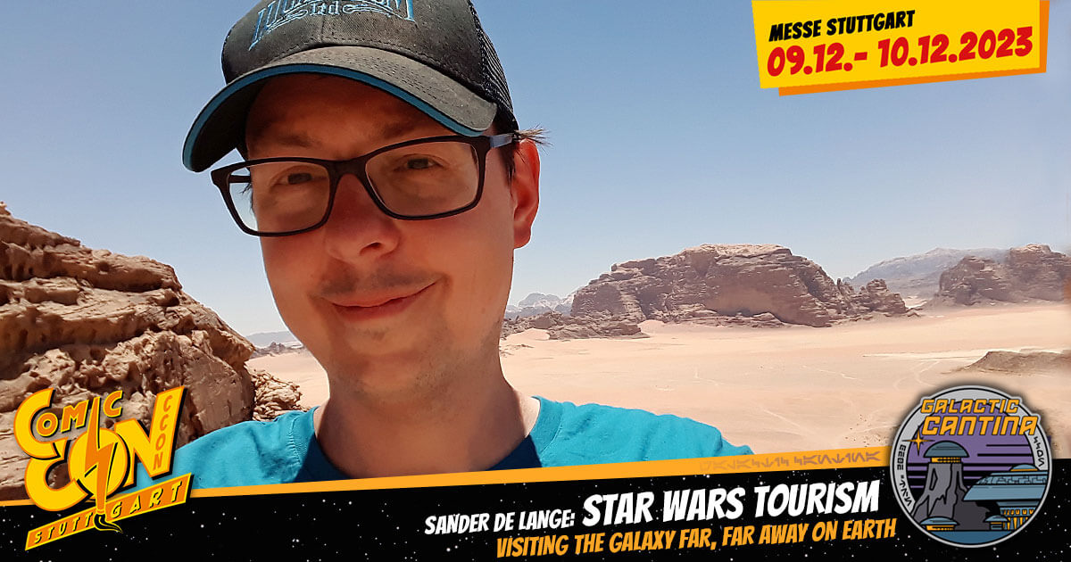 CCON | COMIC CON STUTTGART 2023 | GALACTIC CANTINA | Panel: Star Wars Tourism - Visiting the Galaxy far, far away on Earth | Sander de Lange