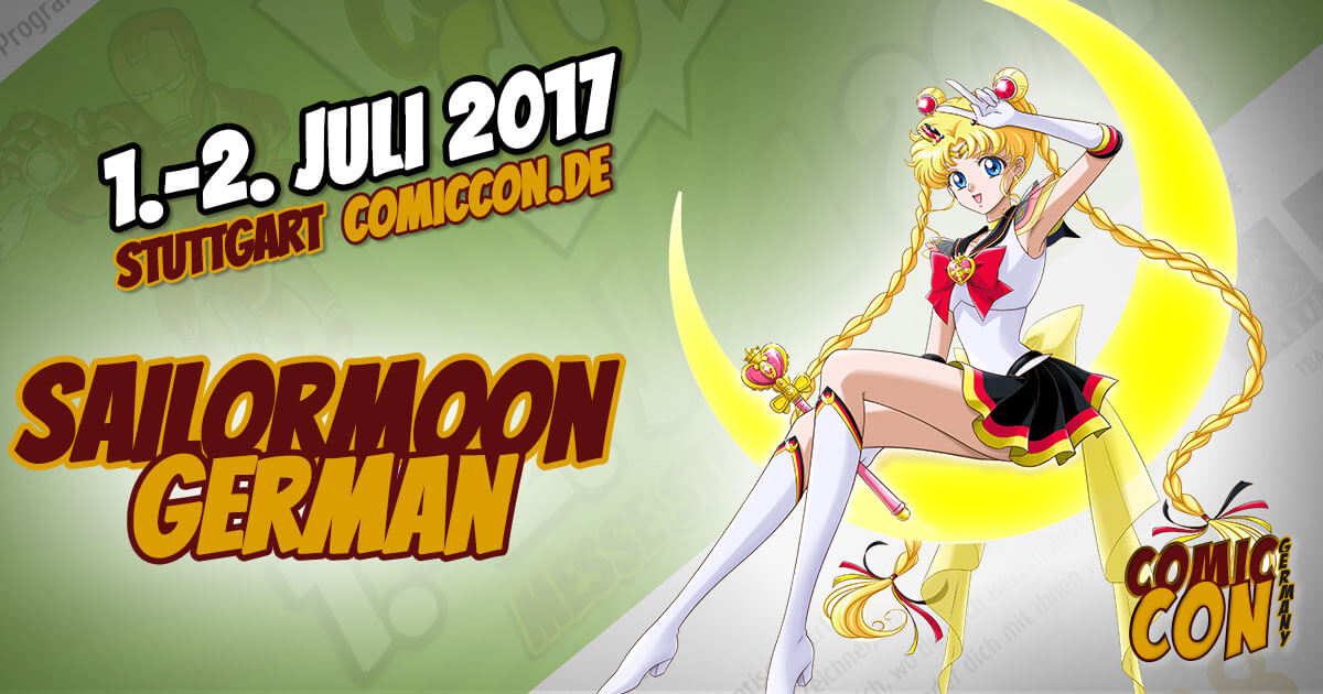 Comic Con Germany 2017 | Free Special | SailorMoonGerman